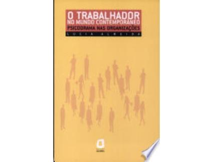 Livro O TRABALHADOR NO MUNDO CONTEMPORÂNEO de ALMEIDA, LUCIA MARIA T.SILVA (Português do Brasil)