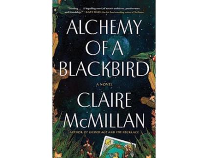 Livro Alchemy of a Blackbird de Claire Mcmillan (Inglês - Capa Dura)