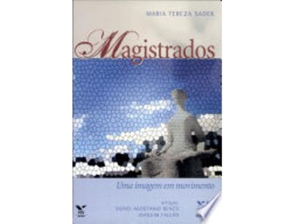 Livro Magistrados: Uma Imagem Em Movimento de Maria Tereza Sadek (Português do Brasil)