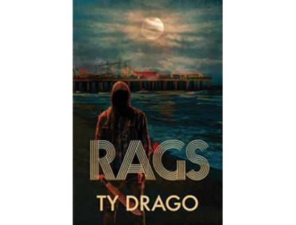 Livro Rags de Ty Drago (Inglês)