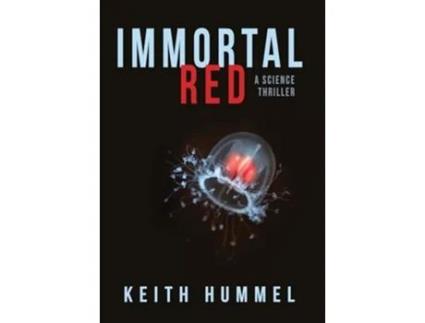 Livro Immortal Red de Keith Hummel (Inglês - Capa Dura)