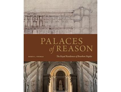 Livro Palaces of Reason de Robin L Thomas (Inglês - Capa Dura)