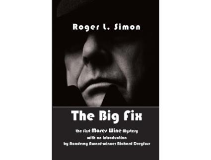 Livro The Big Fix de Roger L Simon (Inglês)