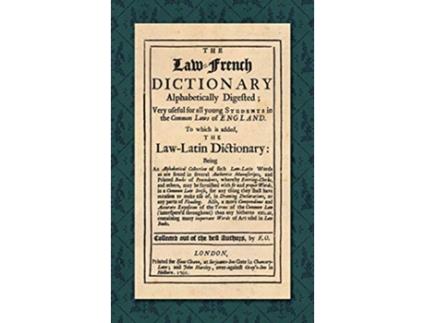 Livro LawFrench Dictionary de London: Printed For Isaac Cleave And John Hartley (Inglês - Capa Dura)