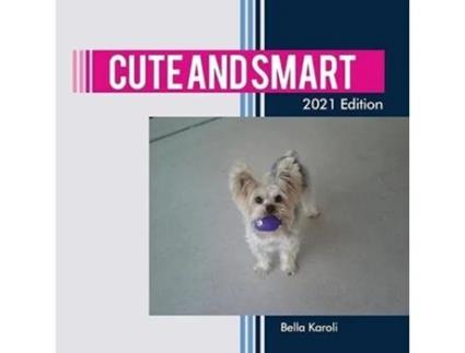 Livro Cute and Smart de Bella Karoli (Inglês)