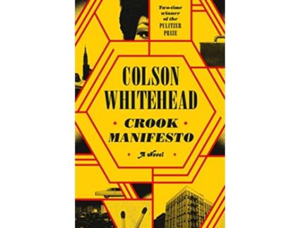 Livro Crook Manifesto de Whitehead Colson (Inglês)