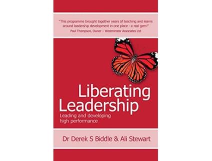 Livro Liberating Leadership Leading and developing high performance de Ali Stewart (Inglês)