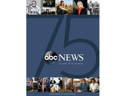 Livro ABC News 75 Years in the Making de John Baxter (Inglês - Capa Dura)