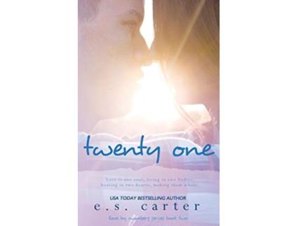 Livro Twenty One Love by Numbers de E S Carter (Inglês)