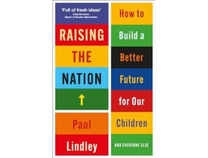 Livro Raising the Nation de Paul Lindley (Inglês)