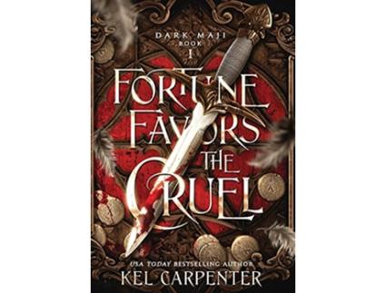 Livro Fortune Favors the Cruel Dark Maji de Kel Carpenter (Inglês - Capa Dura)