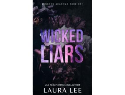 Livro Wicked Liars Special Edition A Dark High School Bully Romance de Lee Laura (Inglês)