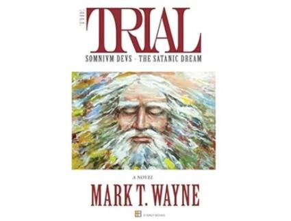 Livro The Trial SOMNIVM DEVS The Satanic Dream Everly Books Amazing Stories de Mark T Wayne (Inglês)