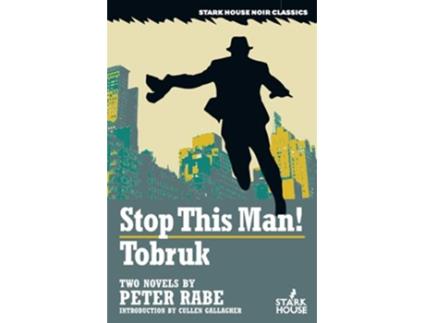 Livro Stop This Man Tobruk de Peter Rabe (Inglês)