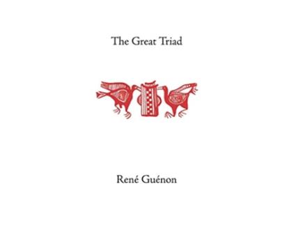 Livro The Great Triad Works de Rene Guenon (Inglês)