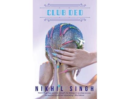 Livro Club Ded de Nikhil Singh (Inglês)