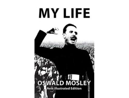 Livro My Life Oswald Mosley de Oswald Mosley (Inglês)