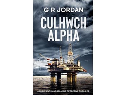 Livro Culhwch Alpha A Highlands and Islands Detective Thriller de G R Jordan (Inglês)