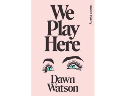Livro We Play Here de Dawn Watson (Inglês)