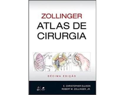 Livro Atlas de Cirurgia de Robert M Zollinger Jr (Português do Brasil)