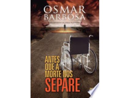 Livro Antes Que a Morte nos Separe de Osmar Barbosa (Português do Brasil)