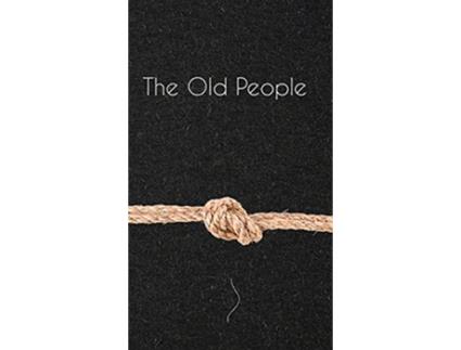 Livro The Old People de A J Perry (Inglês - Capa Dura)