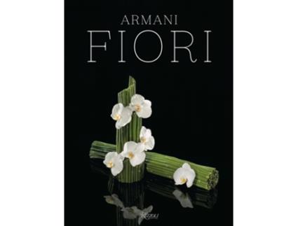 Livro Armani / Fiori de Armani, Giorgio et al. (Inglês - Capa Dura)