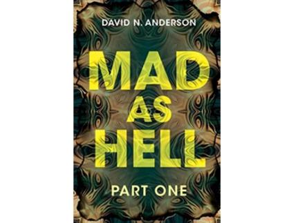 Livro Mad As Hell Part One de David N Anderson (Inglês)
