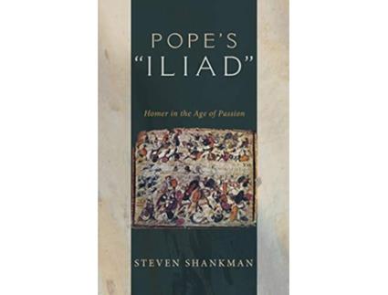 Livro Popes Iliad de Steven Shankman (Inglês)
