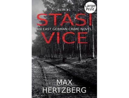 Livro Stasi Vice An East German crime novel Reim de Max Hertzberg (Inglês)