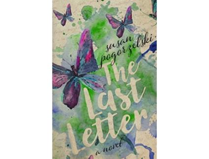 Livro The Last Letter A Novel de Susan Pogorzelski (Inglês)