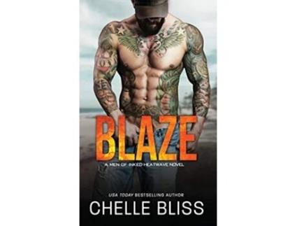 Livro Blaze Men of Inked Heatwave de Chelle Bliss (Inglês - Capa Dura)