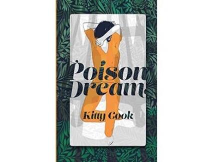 Livro Poison Dream de Kitty Cook (Inglês)