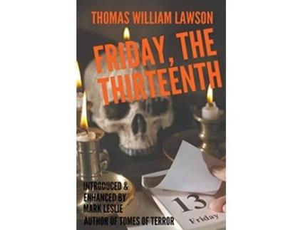 Livro Friday the Thirteenth de Thomas WIlliam Lawson (Inglês)