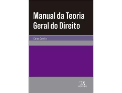 Livro Manual da Teoria Geral do Direito de Carlos Camillo .