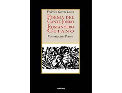Livro Poema del cante jondo Romancero gitano conferencias y poemas Spanish Edition de Federico Garcia Lorca (Espanhol)