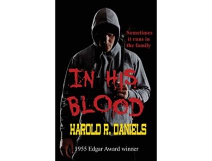 Livro In His Blood de Harold R Daniels (Inglês)