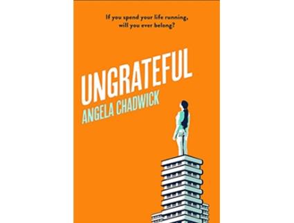 Livro Ungrateful de Angela Chadwick (Inglês - Capa Dura)