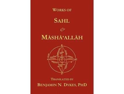 Livro Works of Sahl Mashaallah de Sahl ibn Bishr Mashaallah (Inglês)
