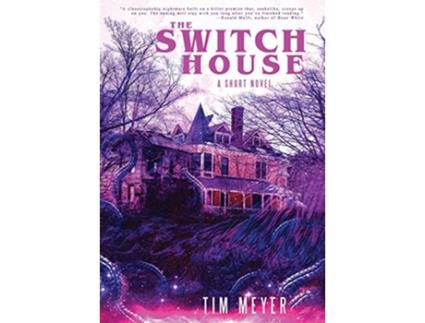 Livro Switch House de Meyer Tim (Inglês - Capa Dura)