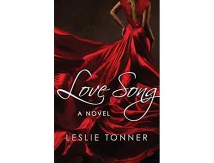 Livro Love Song de Leslie Tonner (Inglês)