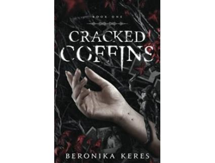 Livro Cracked Coffins The Cracked Coffins Series de Beronika Keres (Inglês)