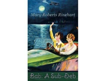 Livro Bab A SubDeb de Mary Roberts Rinehart (Inglês)