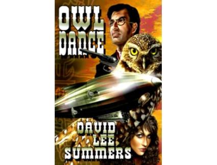 Livro Owl Dance The Clockwork Legion de David Lee Summers (Inglês)