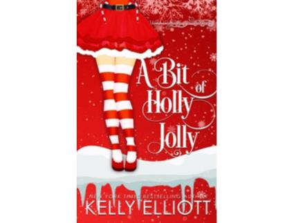 Livro A Bit of Holly Jolly Holidaze in Salem de Kelly Elliott (Inglês)