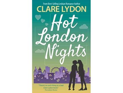 Livro Hot London Nights London Romance Series de Clare Lydon (Inglês)
