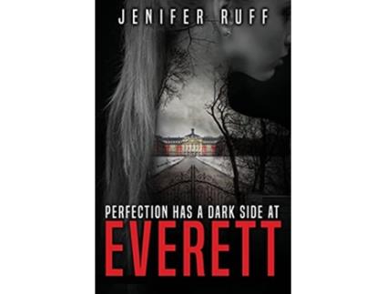 Livro Everett de Jenifer Ruff (Inglês)