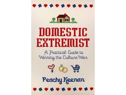 Livro Domestic Extremist de Peachy Keenan (Inglês - Capa Dura)