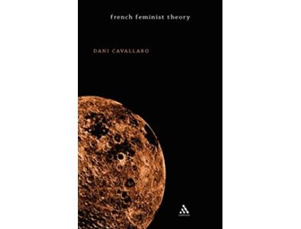 Livro French Feminist Theory An Introduction de Dani Cavallaro (Inglês)