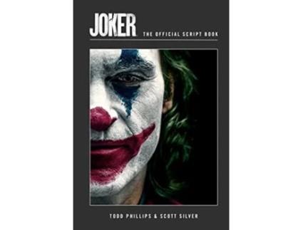 Livro Joker The Official Script Book de Insight Editions (Inglês - Capa Dura)